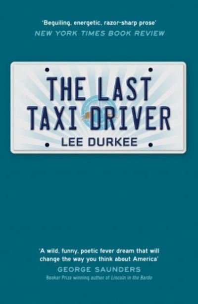 Cover for Lee Durkee · The Last Taxi Driver (Paperback Book) (2021)