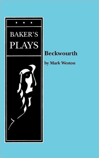 Cover for Mark Weston · Beckwourth (Paperback Book) (2011)