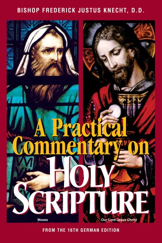 Cover for Frederick Justus Knecht · Practical Commentary on Holy Scripture (Taschenbuch) (2004)