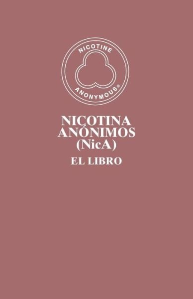 Cover for Members of Nicotine Anonymous · Nicotina Anónimos (Taschenbuch) (2017)