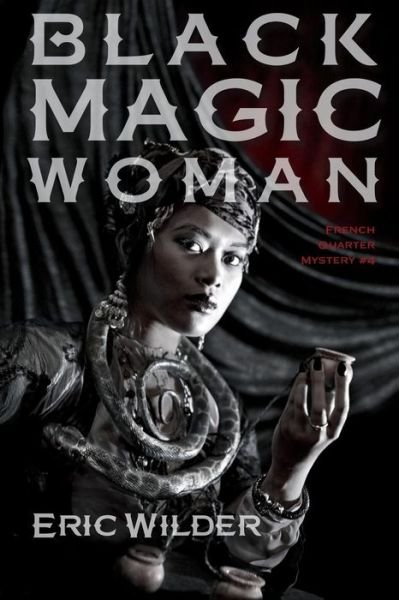 Cover for Eric Wilder · Black Magic Woman (Paperback Book) (2014)