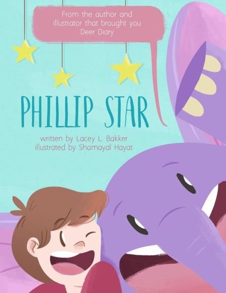 Cover for Lacey L Bakker · Phillip Star (Paperback Book) (2018)