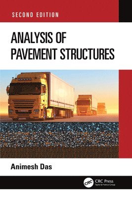 Cover for Das, Animesh (Department of Civil Engineering, IIT Kanpur, India.) · Analysis of Pavement Structures (Paperback Book) (2025)