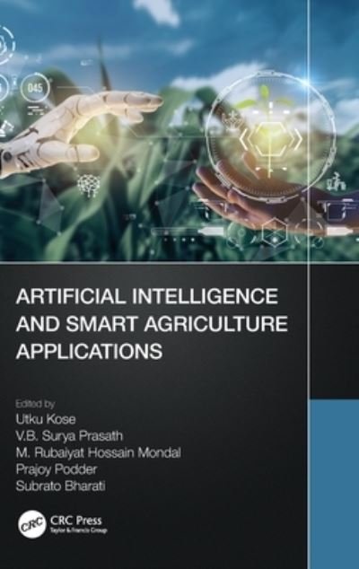 Cover for Utku Kose · Artificial Intelligence and Smart Agriculture Applications (Hardcover Book) (2022)