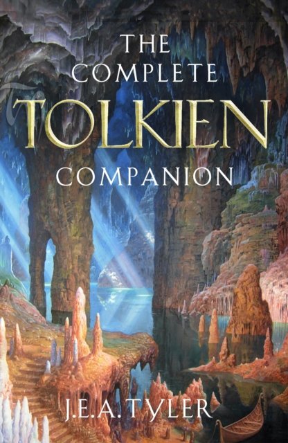Cover for J E A Tyler · The Complete Tolkien Companion (Hardcover Book) (2022)