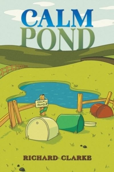 Cover for Richard Clarke · Calm Pond (Paperback Book) (2023)