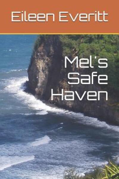 Cover for Eileen Everitt · Mel's Safe Haven (Paperback Book) (2019)