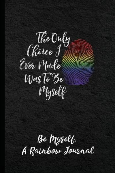 Cover for Agile Expressions · Be Myself, A Rainbow Journal (Paperback Book) (2019)