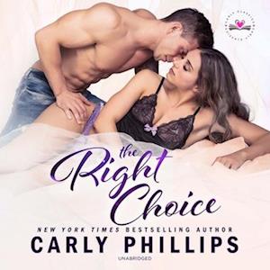 Cover for Carly Phillips · The Right Choice (MP3-CD) (2019)