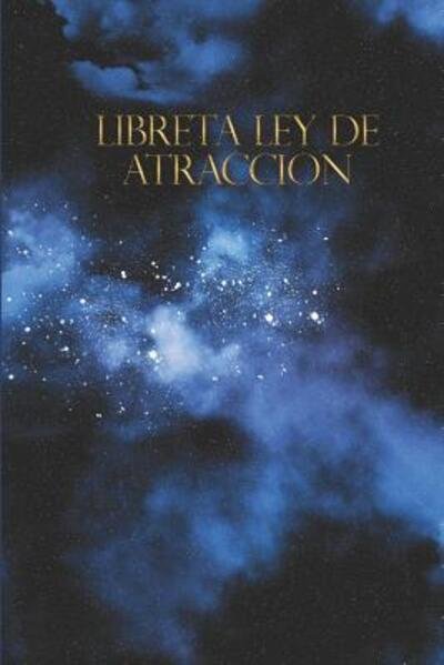 Cover for Casa Manifestacion Universal · Libreta Ley de Atraccion (Paperback Book) (2019)