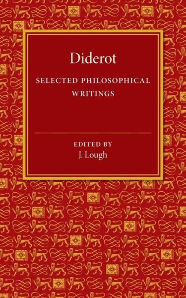 Cover for Denis Diderot · Diderot: Selected Philosophical Writings (Paperback Book) (2015)