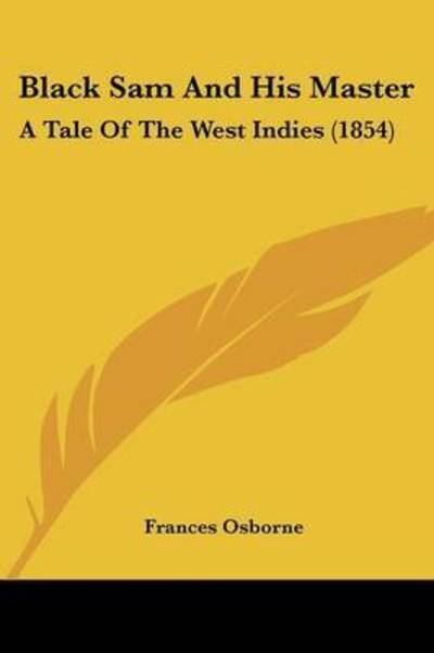 Cover for Frances Osborne · Black Sam And His Master (Paperback Book) (2009)