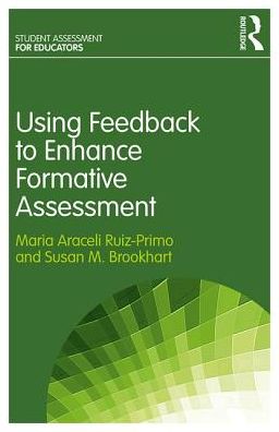 Cover for Ruiz-Primo, Maria Araceli (Stanford University, USA) · Using Feedback to Improve Learning - Student Assessment for Educators (Paperback Book) (2017)