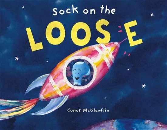 Cover for Conor McGlauflin · Sock on the Loose (Hardcover Book) (2021)