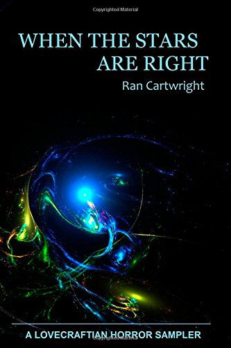 Cover for Ran Cartwright · When the Stars Are Right (Paperback Book) (2014)