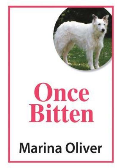 Cover for Marina Oliver · Once Bitten (Paperback Book) (2016)