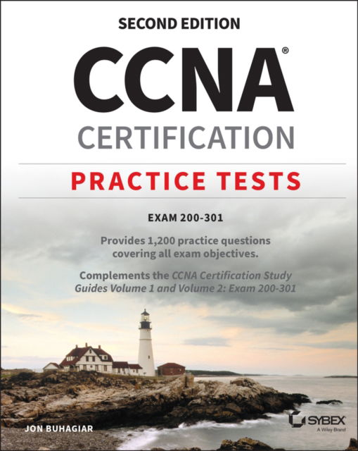 Jon Buhagiar · CCNA Certification Practice Tests: Exam 200-301 v1.1 - Sybex Study Guide (Paperback Book) (2024)