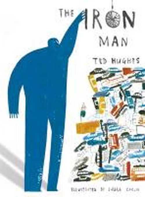 Cover for Ted Hughes · The Iron Man (Paperback Book) (2013)