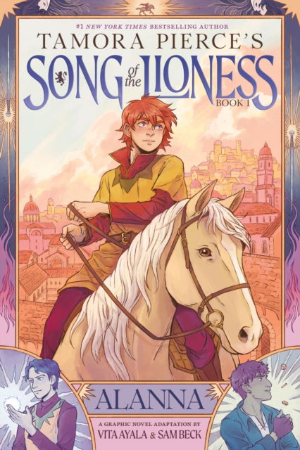 Cover for Tamora Pierce · Song of the Lioness, Book 1: Alanna: A Graphic Novel Adaptation - Song of the Lioness (Paperback Book) (2025)