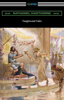 Cover for Nathaniel Hawthorne · Tanglewood Tales (Paperback Book) (2021)