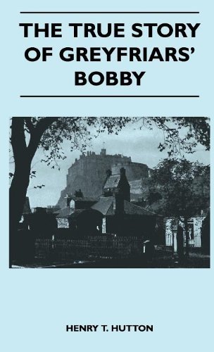 Cover for Henry T. Hutton · The True Story of Greyfriars' Bobby (Hardcover Book) (2010)