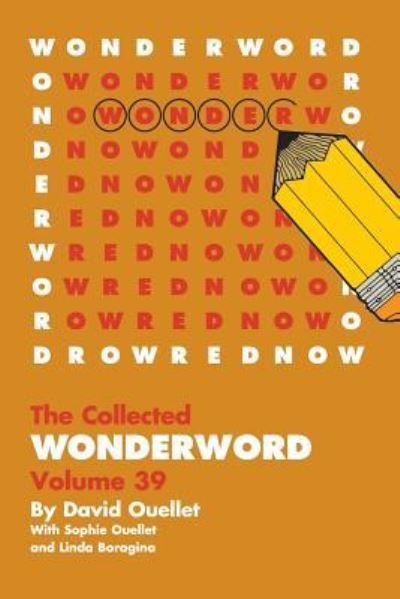 Cover for David Ouellet · WonderWord Volume 39 (Taschenbuch) (2016)