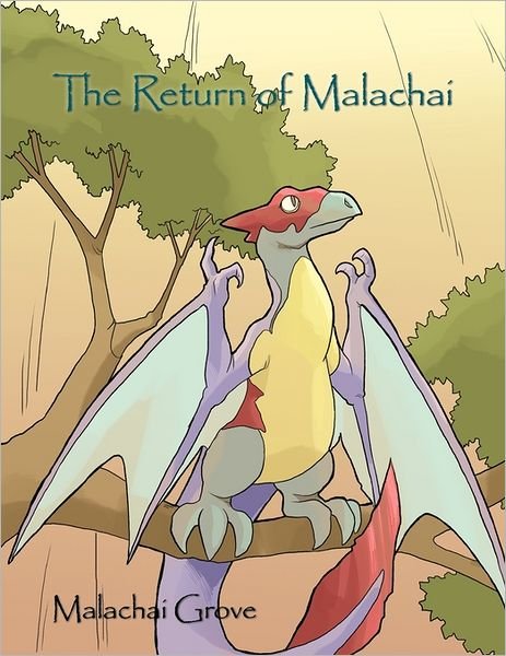 Cover for Malachai Grove · The Return of Malachai (Paperback Bog) (2011)