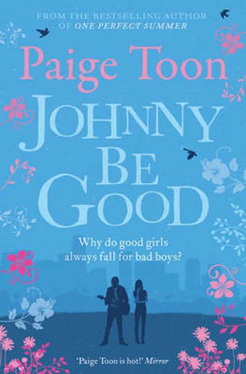 Cover for Paige Toon · Johnny Be Good (Paperback Bog) (2013)