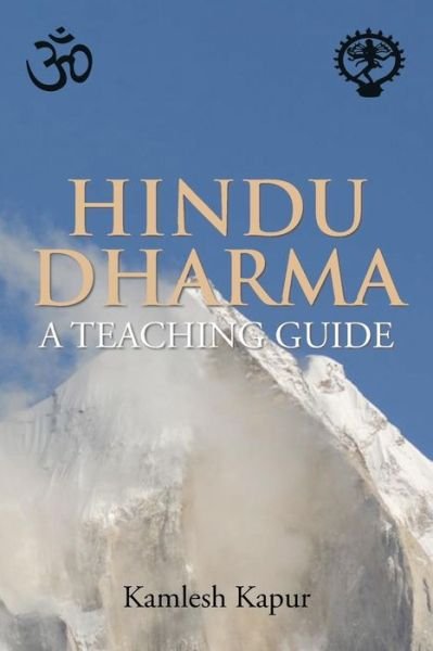 Cover for Kamlesh Kapur · Hindu Dharma - a Teaching Guide (Paperback Bog) (2013)