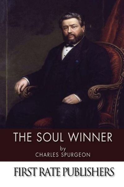 Cover for Charles Spurgeon · The Soul Winner (Pocketbok) (2013)