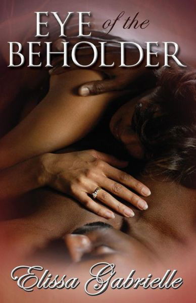 Cover for Elissa Gabrielle · Eye of the Beholder (Paperback Book) (2014)