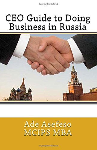 Cover for Ade Asefeso Mcips Mba · Ceo Guide to Doing Business in Russia (Pocketbok) [Second edition] (2014)