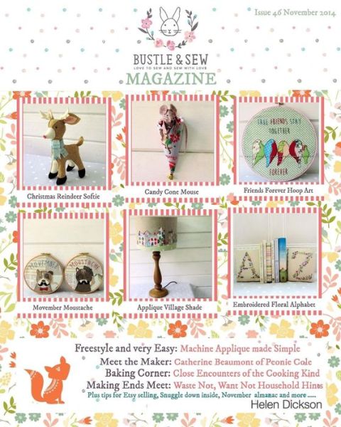 Bustle & Sew Magazine November 2014: Issue 46 - Helen Dickson - Books - Createspace - 9781503055575 - October 31, 2014