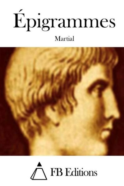 Cover for Martial · Epigrammes (Paperback Book) (2015)
