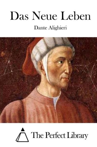 Cover for Dante Alighieri · Das Neue Leben (Pocketbok) (2015)