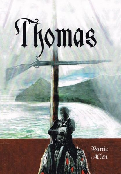Cover for Barrie Allen · Thomas (Hardcover Book) (2018)