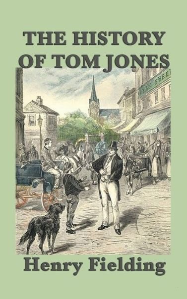 Cover for Henry Fielding · The History of Tom Jones (Hardcover bog) (2018)