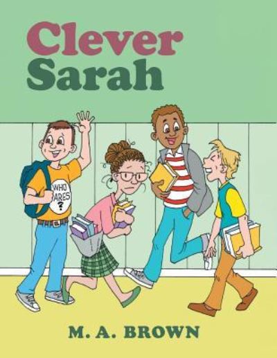 Cover for M A Brown · Clever Sarah (Paperback Book) (2018)