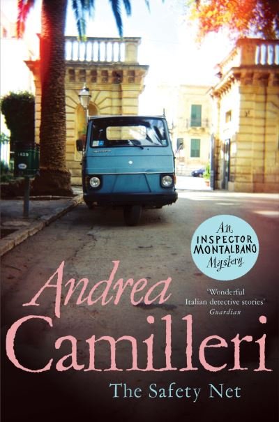 Cover for Andrea Camilleri · The Safety Net - Inspector Montalbano mysteries (Paperback Bog) (2020)