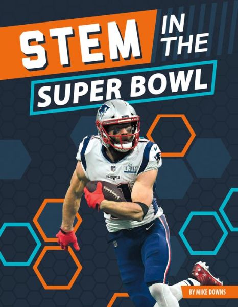 Cover for Mike Downs · Stem in the Super Bowl (Hardcover Book) (2019)