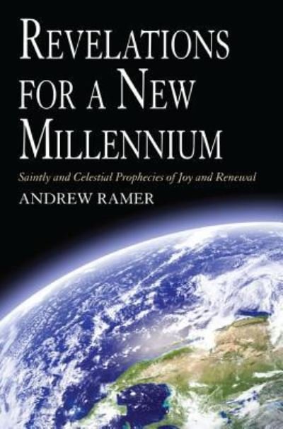 Cover for Andrew Ramer · Revelations for a New Millennium (Book) (2016)