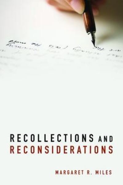 Cover for Margaret R. Miles · Recollections and Reconsiderations (Paperback Book) (2018)