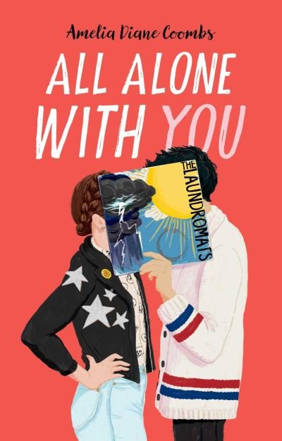 Cover for Amelia Diane Coombs · All Alone with You (Hardcover bog) (2023)