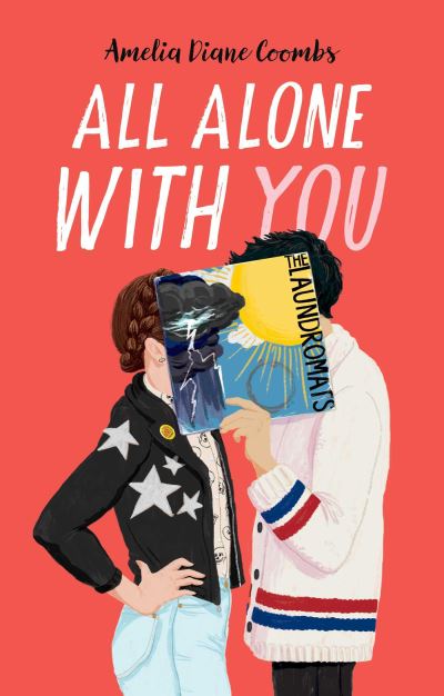 All Alone with You - Amelia Diane Coombs - Books - Simon & Schuster - 9781534493575 - July 25, 2023