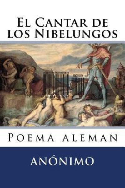 Cover for Anonimo · El Cantar de los Nibelungos (Pocketbok) (2016)