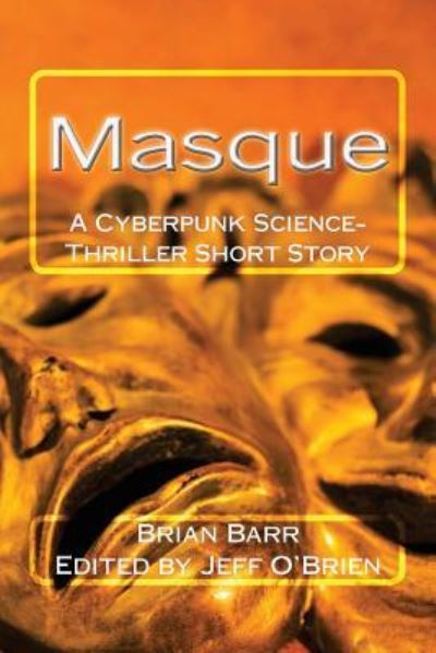 Cover for Brian Barr · Masque (Paperback Book) (2016)