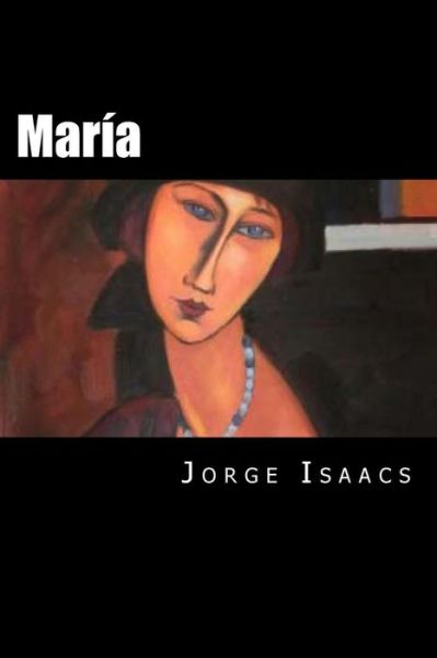 Cover for Jorge Isaacs · Maria (Paperback Book) [Spanish edition] (2016)