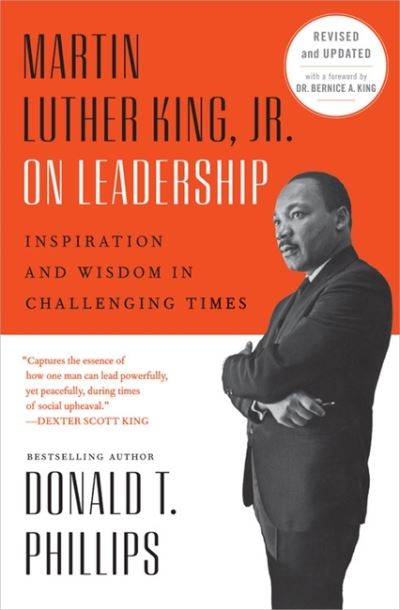 Cover for Donald T. Phillips · Martin Luther King Jr On Leadership (Revised and Updated): Inspiration and Wisdom for Challenging Times (Paperback Book) (2021)