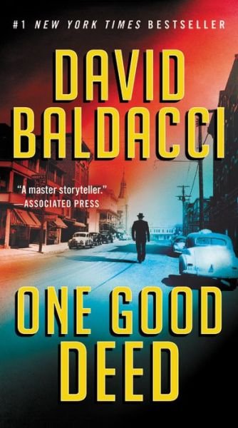 Cover for David Baldacci · One Good Deed - An Archer Novel (Innbunden bok) (2019)