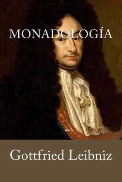 Cover for Gottfried Leibniz · Monadologia (Paperback Book) (2016)